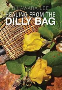 Bokomslag for "Healing from the Dilly Bag"