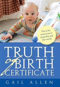 Bokomslag for "Truth of Birth Certificate"