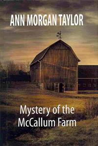 Mystery of the McCallum Farm