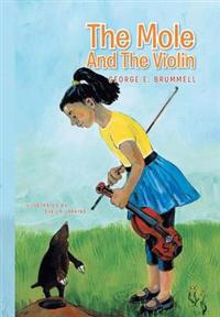 Bokomslag for "The Mole And The Violin"