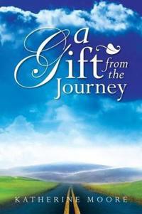 Bokomslag for "A Gift from the Journey"