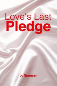 Love's Last Pledge
