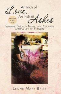Inch of Love, an Inch of Ashes