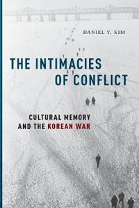 Bokomslag för "The Intimacies of Conflict"
