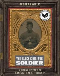 Bokomslag för "The Black Civil War Soldier"