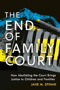 Kirjan kansi "The End of Family Court"
