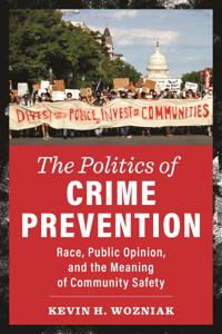 Bokomslag för "The Politics of Crime Prevention"