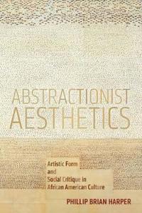 Abstractionist Aesthetics