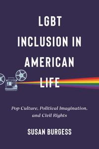 Bokomslag för "LGBT Inclusion in American Life"
