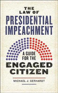 Bokomslag för "The Law of Presidential Impeachment"