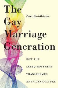 Kirjan kansi "The Gay Marriage Generation"