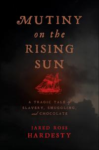 Bokomslag för "Mutiny on the Rising Sun"