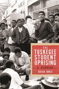 Bokomslag for "The Tuskegee Student Uprising"