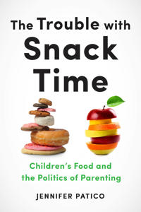 Bokomslag for "The Trouble with Snack Time"