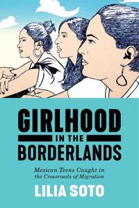 Bokomslag för "Girlhood in the Borderlands"
