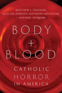 Body and Blood