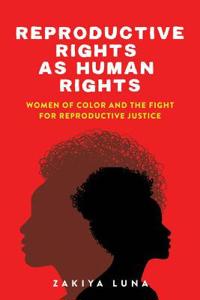 Bokomslag for "Reproductive Rights as Human Rights"