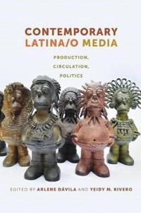 Bokomslag for "Contemporary Latina/o Media"