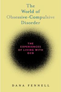World of Obsessive-Compulsive Disorder