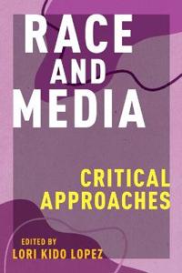 Bokomslag for "Race and Media"