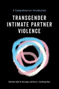 Bokomslag for "Transgender Intimate Partner Violence"