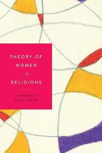 Bokomslag för "Theory of Women in Religions"
