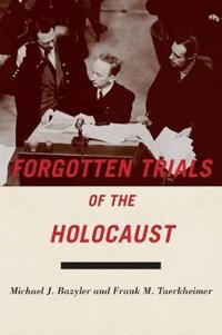 Forgotten Trials of the Holocaust