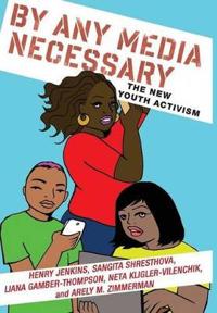 Bokomslag for "By Any Media Necessary"