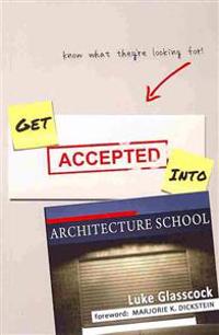 Get Accepted Into Architecture School