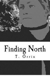 Finding North: - The StormVerse Chronicles -
