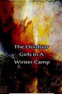 The Outdoor Girls In a Winter Camp