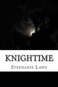 Knightime: Knightingale Series