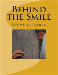Behind the Smile