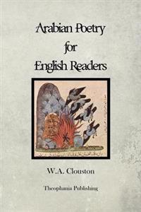 Bokomslag för "Arabian Poetry for English Readers"
