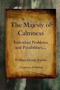The Majesty of Calmness