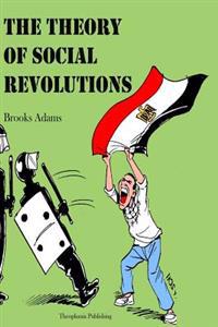 Bokomslag för "The Theory of Social Revolutions"
