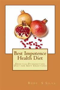 Best Impotence Health Diet