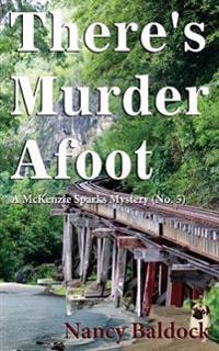 There's Murder Afoot