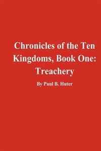 Chronicles of the Ten Kingdoms, Book One: Treachery
