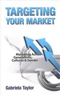 Targeting Your Market