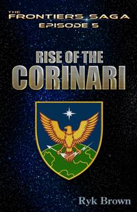 Ep.#5 - "Rise of the Corinari"