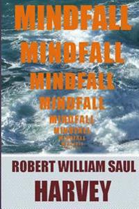 Mindfall