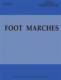 Foot Marches (FM 21-18)