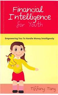 Financial Intelligence for Youth: Empowering You To Handle Money Intelligently
