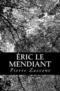 Éric le Mendiant