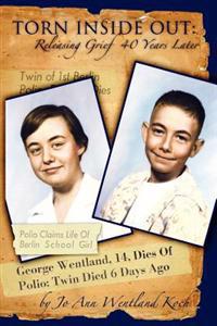 Torn Inside Out: Releasing Grief 40 Years Later