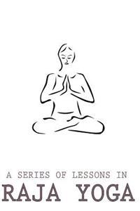 Kirjan kansi "A Series of Lessons in Raja Yoga"