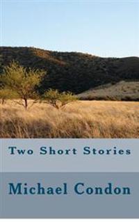Two Short Stories