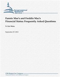 Fannie Mae's and Freddie Mac's Financial Status: Frequently Asked Questions