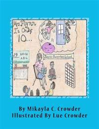 Mrs. Flynn is Only 10